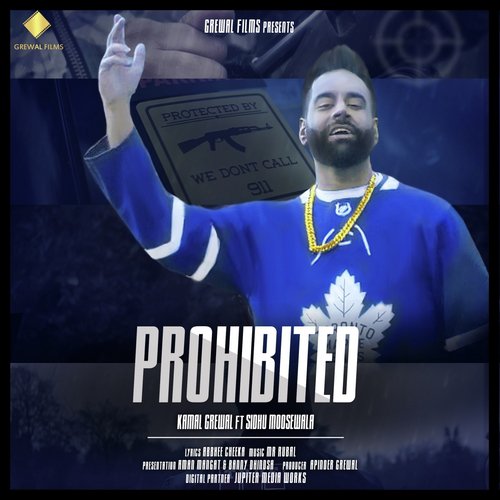 Prohibited - Sidhu Moose Wala