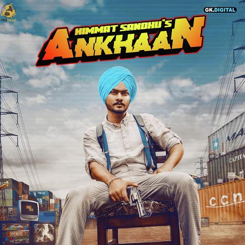 Aankhaan - Himmat Sandhu