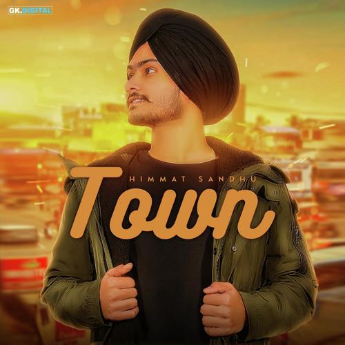 Town - Himmat Sandhu