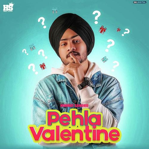 Pehla Valetine - Himmat Sandhu