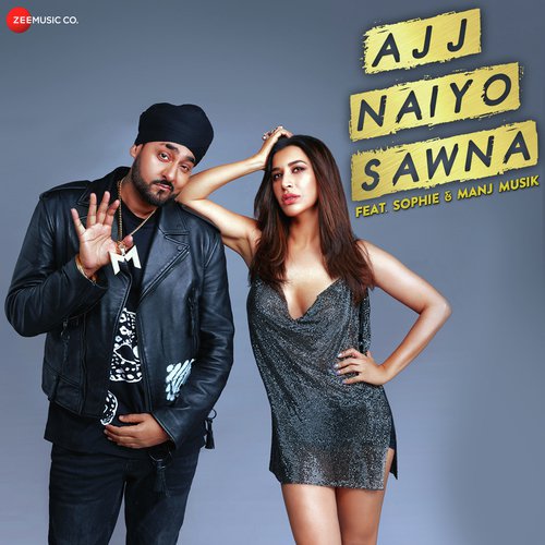 Ajj Naiyo Sawna - Manj Musik