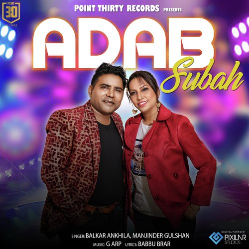 Adab Subah - Balkar Ankhila, Manjinder Gulshan