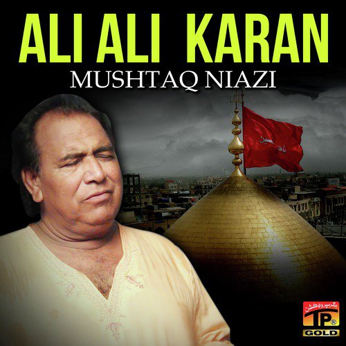 Mola Mauj Faqeran Di - Mushtaq Niazi
