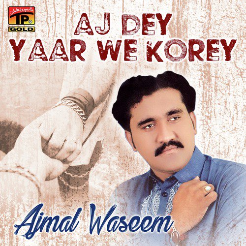Khalley Asan Rony - Ajmal Waseem