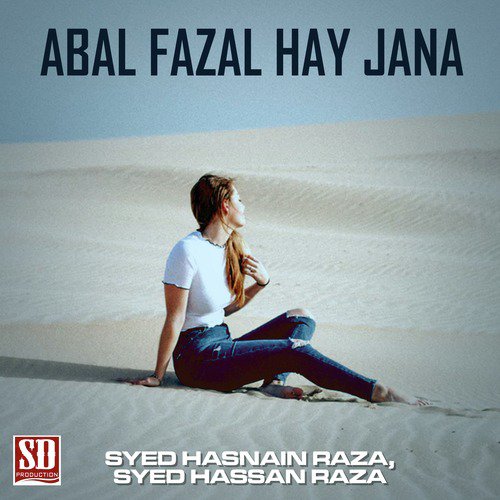 Hussain Hussain Hai - Syed Hasnain Raza, Syed Hassan Raza