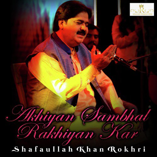 Asan Dholay Tu Tang Han - Shafaullah Khan Rokhri