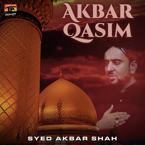 Sare Jahan Me Matam He - Syed Akbar Shah