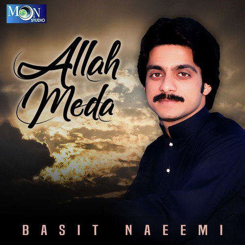 Allah Meda - Basit Naeemi