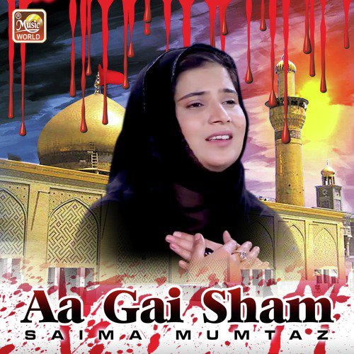 Aa Gai Sham - Saima Mumtaz