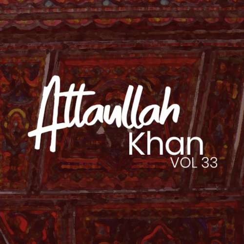 Bannu Di Mehndi One - Atta Ullah Khan Essa Khailvi