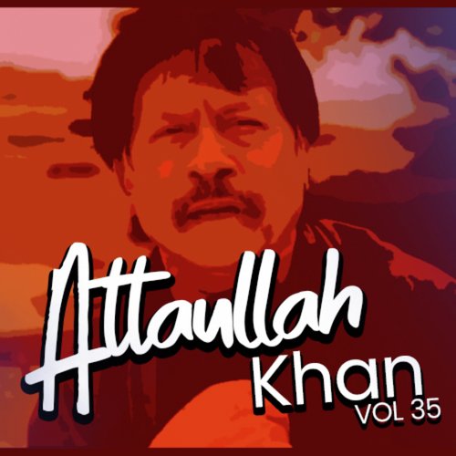 Aawasiyan Sanwariyan Two - Atta Ullah Khan Essa Khailvi