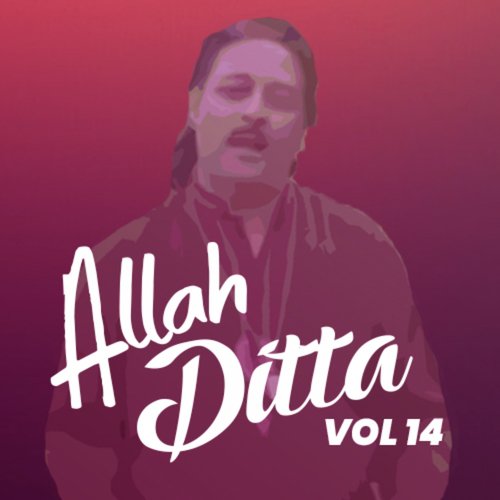 Sohney Rang De Dachi - Allah Ditta