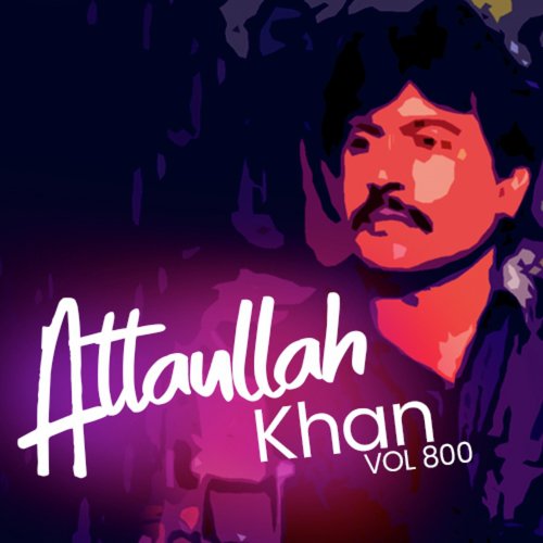 Dohre Mahiye Four - Atta Ullah Khan Essa Khailvi