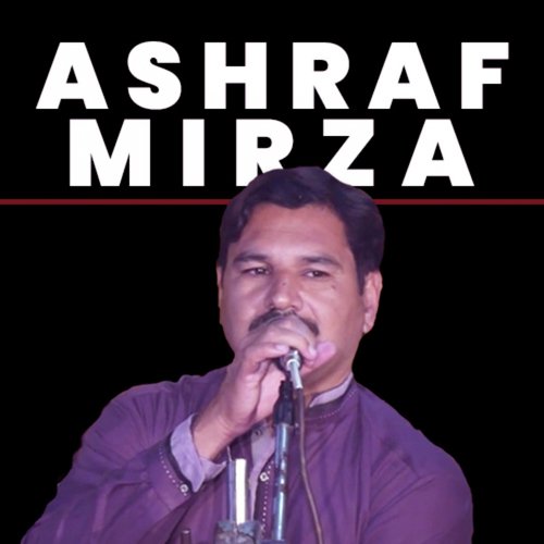 Kewain Torna Torna Laya Ae - Ashraf Mirza