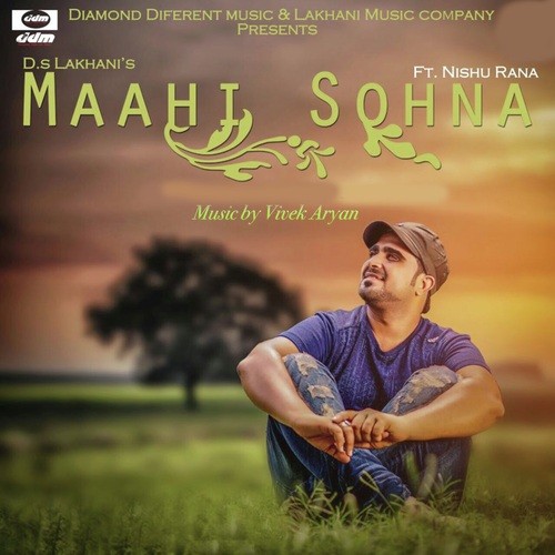 Maahi Sohna - Viraj Bahri