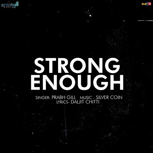 Strong Enough - Manu Walia