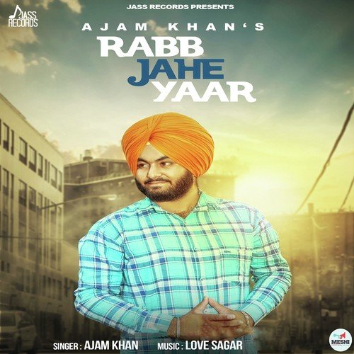 Rabb Jahe Yaar - Guri Bangey