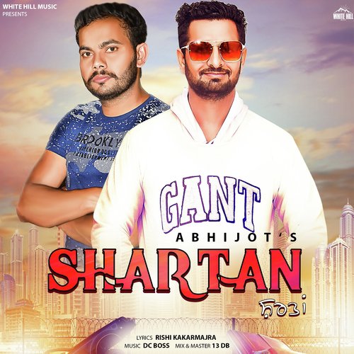 Shartan - Zubin Choudhary, San J Saini