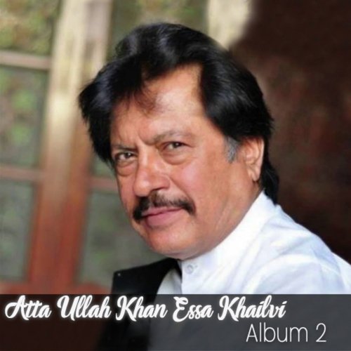 Aise Aas Tey - Atta Ullah Khan