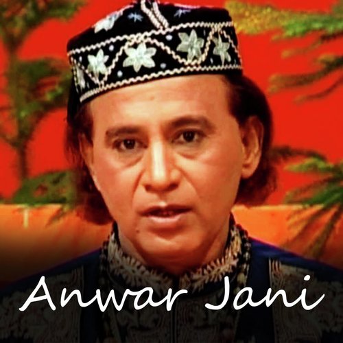 Jalwa Jalwa Mere Peer Ka Jalwa - Anwar Jaani