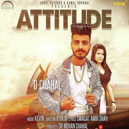 Attitude - D. Chahal