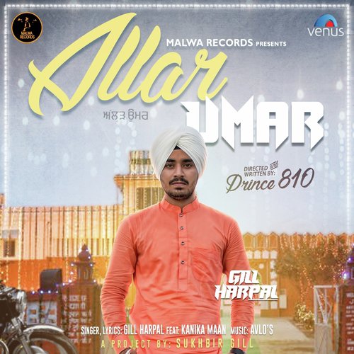 Allar Umar - Gill Harpal, Kanika Maan