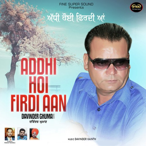 Addhi Hoi Firdi Aan - Davinder Ghuman