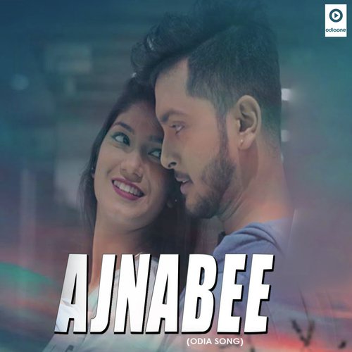 Ajnabee - Satyajeet Pradhan