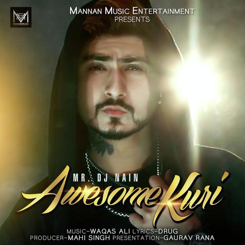 Awesome Kuri - Dj Nain