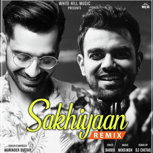Sakhiyaan (Remix) - Guri Haraj