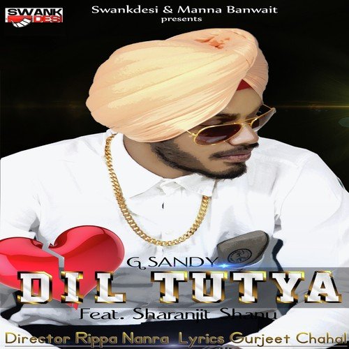 Dil Tutya - Rupak