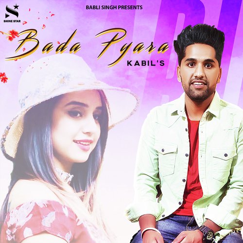 Bada Pyara - Kabil