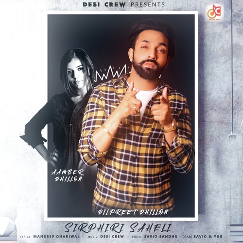 Sirphiri Saheli - Harmeet Aulakh
