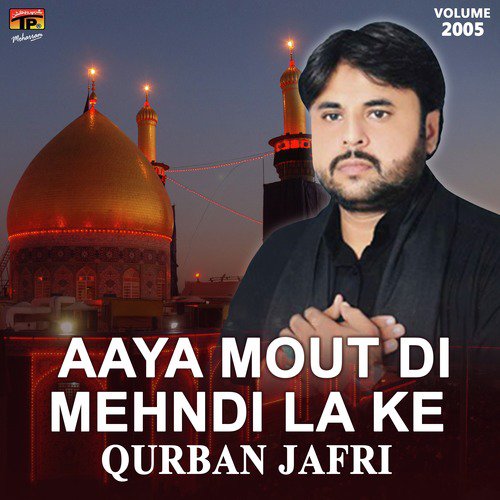 Meda Lal Asghar Lajpal Asghar - Qurban Jafri