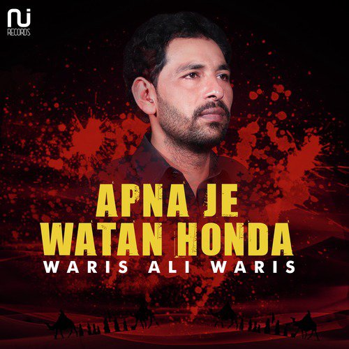 Apna Je Watan Honda - Waris Ali Waris