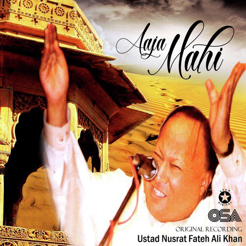 Aaja Mahi - Nusrat Fateh Ali Khan