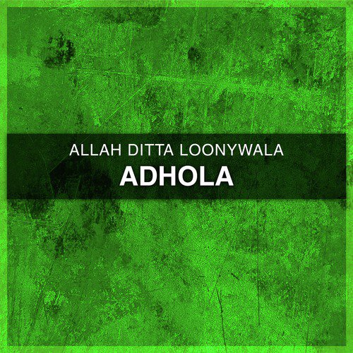 Savan badliyan Chaiyan - Allah Ditta Loonywala