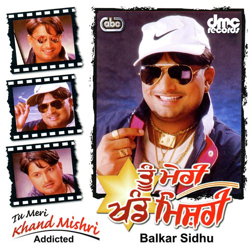 Tu Meri Khand Mishri - Balkar Sidhu