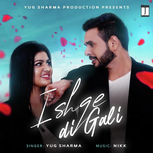 Ishqe Di Gali - Vikk Rana