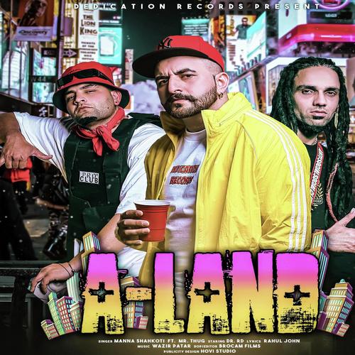 A Land (feat. Mr Thug) - Manna Shahkoti