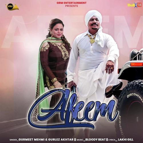 Afeem - Gurmeet Mehmi, Gurlej Akhtar, Gurmeet Mehmi