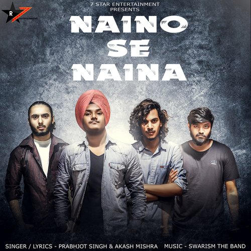 Naino Se Naina - Aditya Agrahari