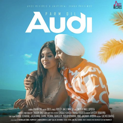 Audi - Parm Dil