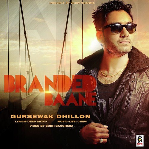 Branded Baane - ESHAN, Ezaan, Gurjit, Jass
