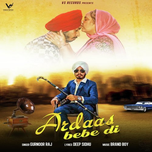 Ardaas Babe Di - Gurnoor Raj