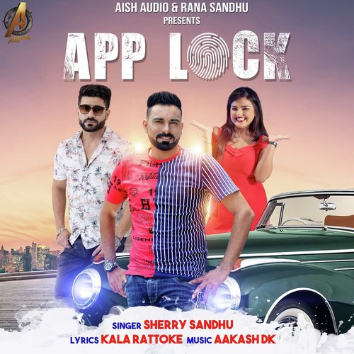 App Lock - Sherry Sandhu