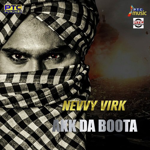 Akk Da Boota - Nevvy Virk