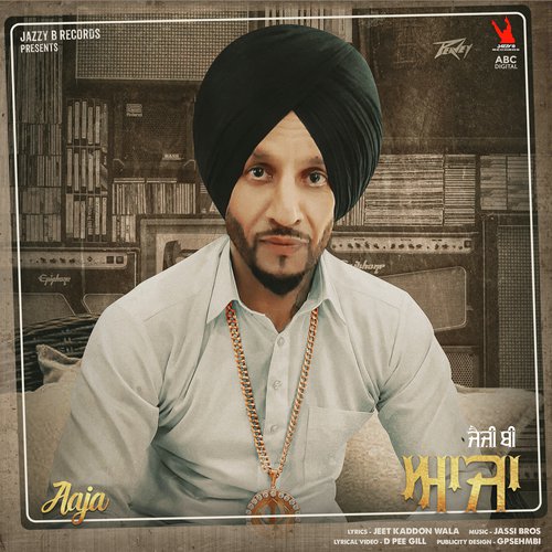 Aaja - Jazzy B