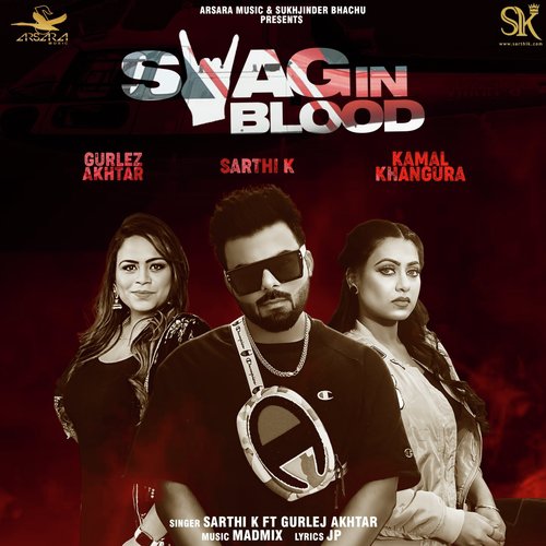 Swag in Blood - Jazzy B