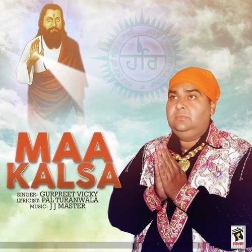 Maa Kalsa - Bhai Lakhvinder Singh Mehatpur Walle